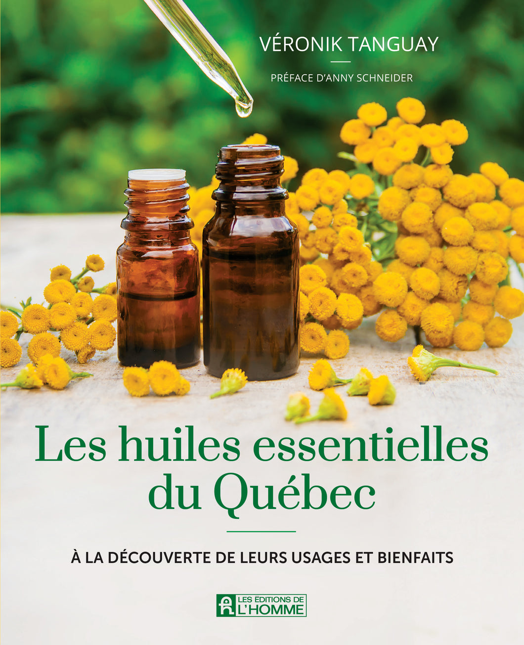 LIVRE : Les huiles essentielles du Québec par Véronik Tanguay