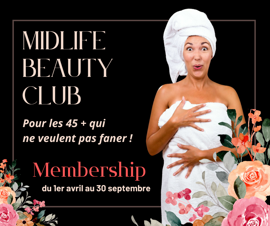 Midlife Beauty CLUB !